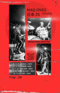 Mad Ones Japan Tour 2025 poster with live band photos and tour dates in Kyoto, Kobe, Osaka, and Tokyo on a red background